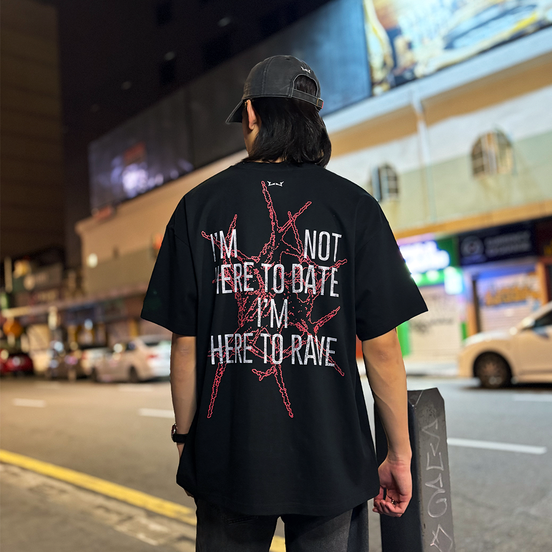 "I'm Not Here to Date I’m Here to Rave" Oversized Rave Tee | Black